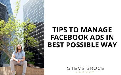 Tips to Manage Facebook Ads in Best Possible Way